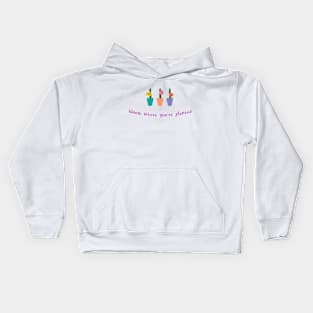 Bloom where you're planted Kids Hoodie